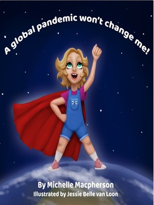 cover image of A global pandemic won't change me!